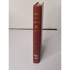 Kateri Of The Mohawks by Marie Cecilia Buehrle 1954 Hardcover